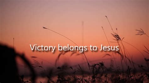 Victory Belongs to Jesus Cover - YouTube