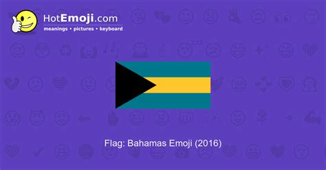 🇧🇸 Flag: Bahamas Emoji Meaning with Pictures: from A to Z