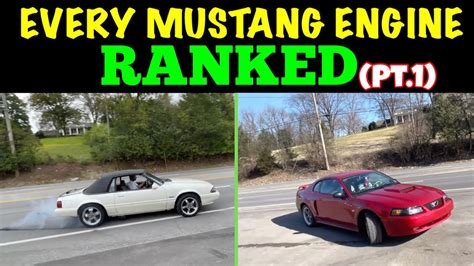 We Ranked EVERY MUSTANG Engine We Have! (Pt.1) - YouTube