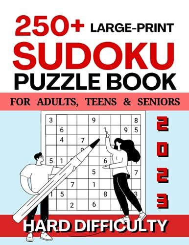 Ultimate Hard Sudoku Challenge 2023: 250+ Large Print Puzzles | Boost Your Mind with Expert ...