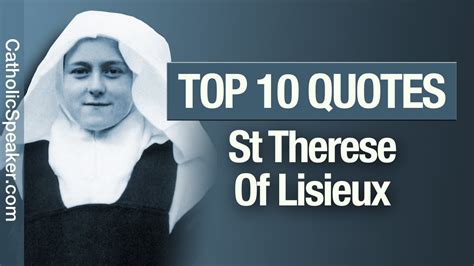 Quotes Of St Therese Of Lisieux - Gwenny Jacquelynn