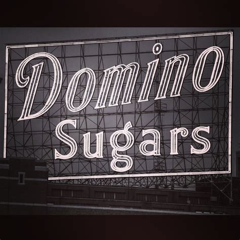 Domino sugar neon sign Vintage Film, Domino, Black And White ...