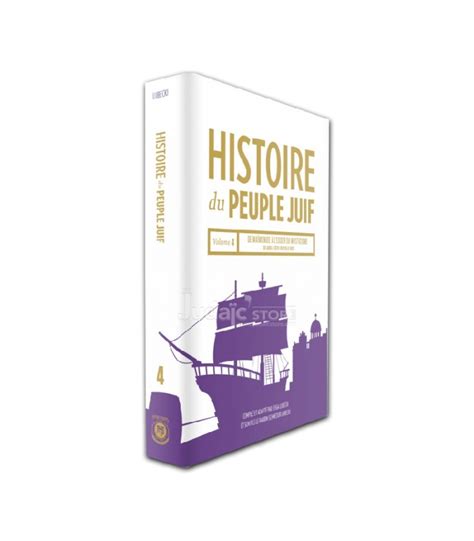 HISTOIRE DU PEUPLE JUIF – VOL 4 - Jewstore