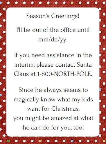 Hilarious Holiday OOO Email Scripts | Out of office message, Out of office email, Messages