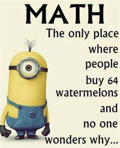 67 Funny Math Jokes | Nerd Jokes | Funny Quotes, Funny math jokes, Funny minion memes