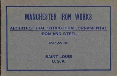 Ornamental Iron Works Catalog - Catalog Library