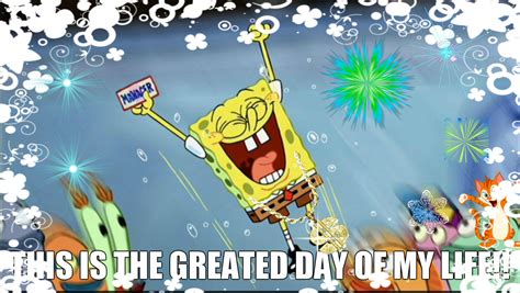 best day ever - Spongebob Squarepants Fan Art (35305620) - Fanpop