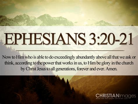 Ephesians 3:20-21 Wallpaper - Christian Wallpapers and Backgrounds