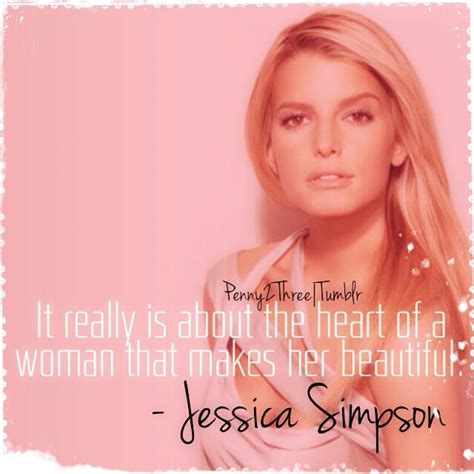 Jessica Simpson Quote - Penny2Three.Tumblr.com