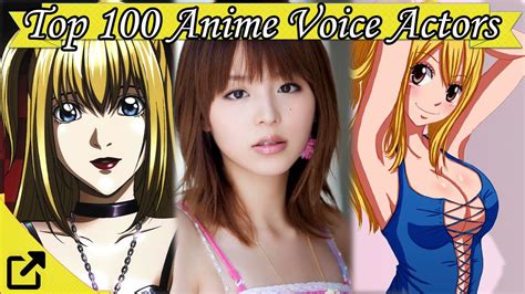 Top 100 Anime Voice Actors - YouTube