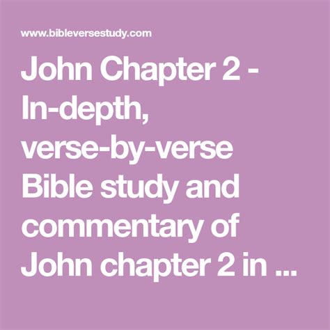 John Chapter 2 - In-depth, verse-by-verse Bible study and commentary of ...