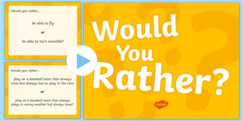 Would You Rather? PowerPoint Game - Teaching Resource