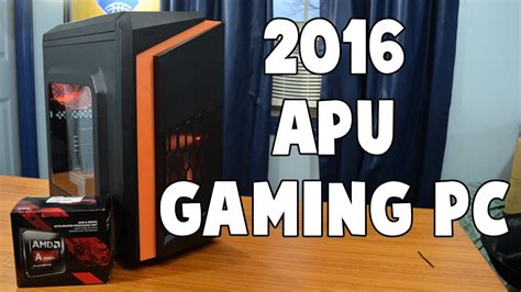 2016 $300 Gaming PC Overview/Benchmarks - YouTube