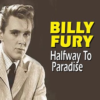 Halfway to Paradise (2011) | Billy Fury | High Quality Music Downloads ...