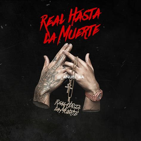 🔥 Download Anuel Aa On Real Hasta La Muerte Baby by @brianawhite | Real ...