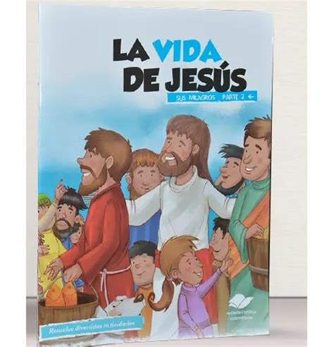 La vida de Jesús N°2, los milagros | Biblia Express Sociedad Bíblica