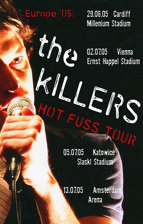 The Killers - Hot Fuss tour poster Tour Posters, Music Posters, Brandon Flowers, Everything Will ...