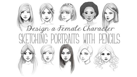 Design a Female Character: Sketching Portraits with Pencils | Gabrielle ...