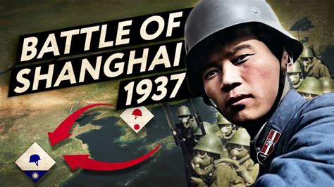 Japanese Invasion of China: The Battle of Shanghai 1937 (Sino-Japanese ...