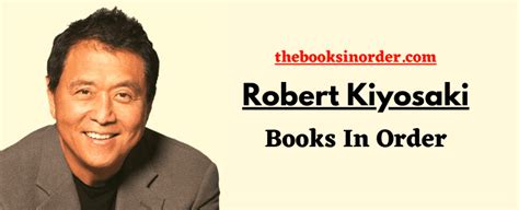 Robert Kiyosaki Books In Order | Rich Dad Series | Full List