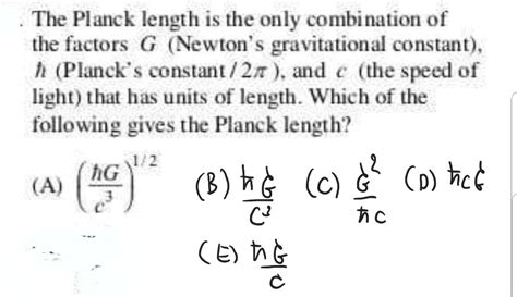 Solved The Planck length is the only combination of the | Chegg.com