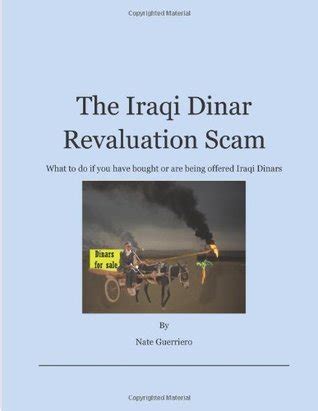 The Iraqi Dinar Revaluation Scam: What to do if you have bought or are ...