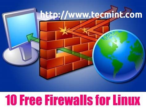 10 Useful Open Source Security Firewalls for Linux Systems