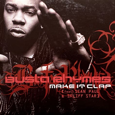 Busta Rhymes Featuring Sean Paul & Spliff Star - Make It Clap (2002, CD) | Discogs