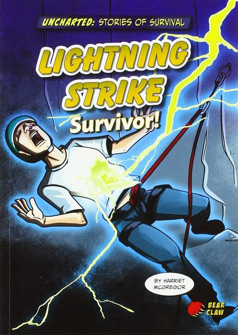 Amazon.com: Lightning Strike Survivor! (Uncharted: Stories of Survival): 9781647470418: McGregor ...