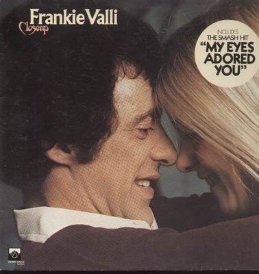 Frankie Valli – My Eyes Adored You Lyrics | Genius Lyrics