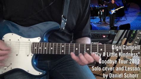 Glen Campbell Guitar Solo Lesson: "Try a Little Kindness" (2012 ...