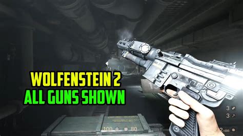 Wolfenstein 2: The New Colossus - All Guns Shown - YouTube