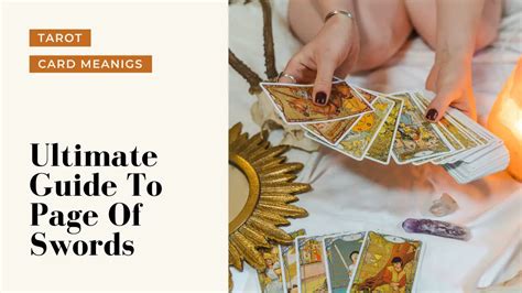 Ultimate Guide To The Page Of Swords | Helpful Tarot Guide | Tarot Happy