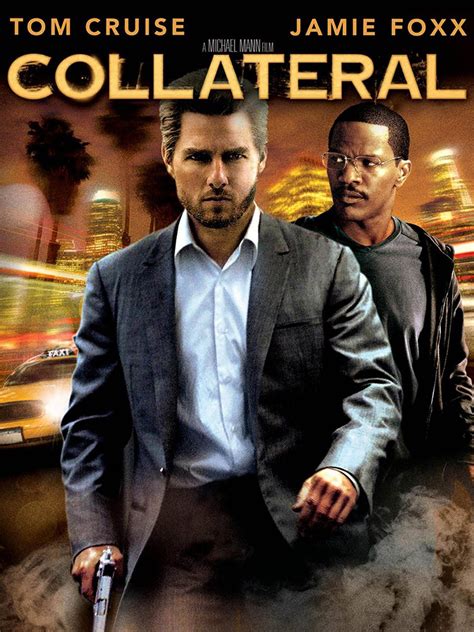 Collateral - Movie Reviews