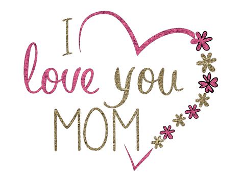 I Love You Mom PNG Images Transparent Background | PNG Play