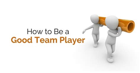 How to be a Good Team Player: Skills and Qualities - WiseStep