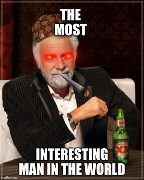 Most Interesting Man In The World Meme Template - Printable Word Searches