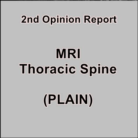 MRI Thoracic Spine (Plain) – Target Radiology