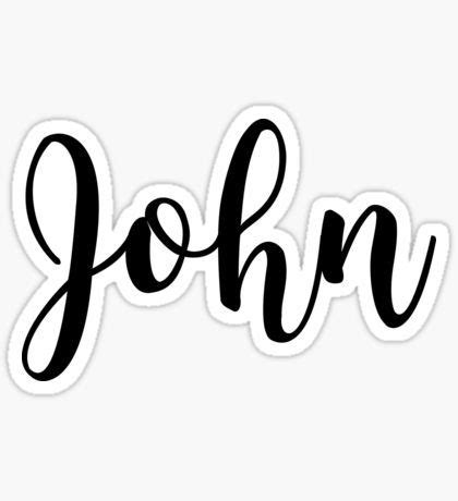 the word john written in cursive black ink on a white background sticker