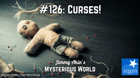 Curses! – Jimmy Akin’s Mysterious World – Jimmy Akin