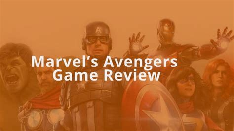 Marvel’s Avengers Game Review and Buying Guide for Gamers