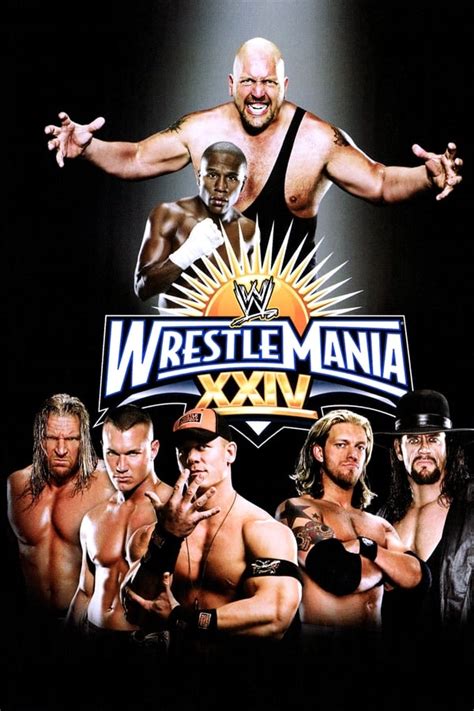 WWE WrestleMania XXIV (2008) — The Movie Database (TMDB)