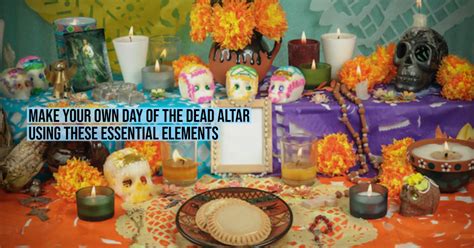 Make your own Day of the Dead 2021 altar using these essential elements