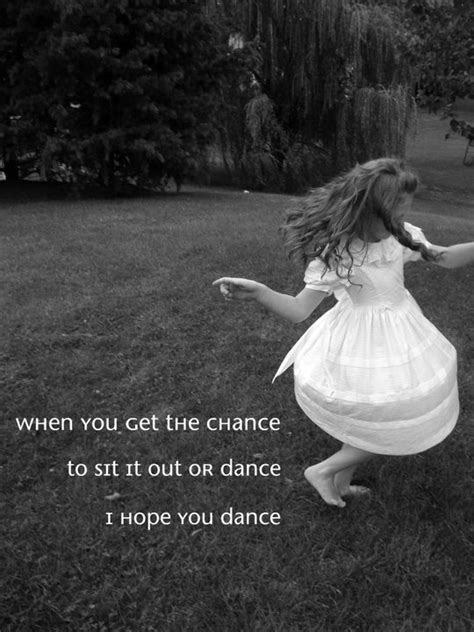 I Hope You Dance Quotes. QuotesGram