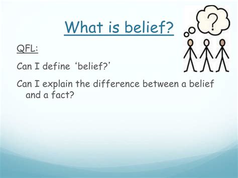 PPT - What is belief? PowerPoint Presentation, free download - ID:3458619