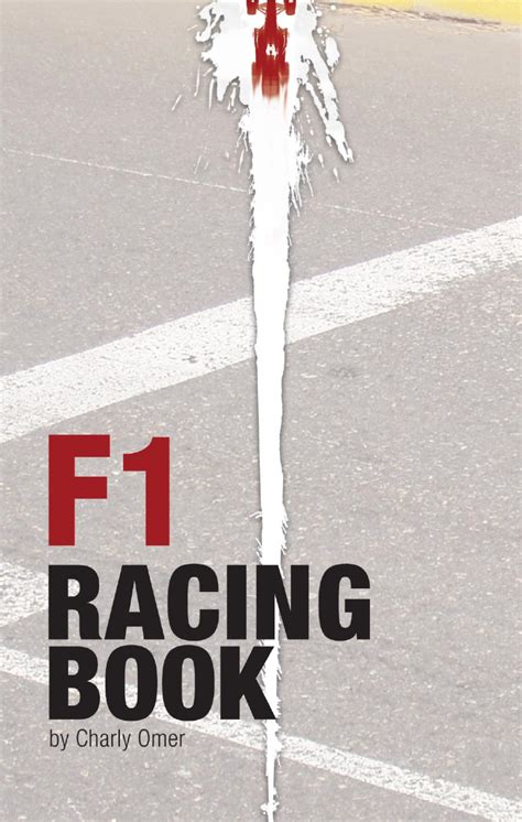 Formula One racing Book for F1 Fans by F1 Fans by charly omer djabea ...