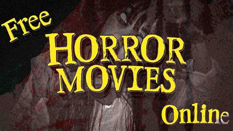 Free Horror Movies Online You Need To See - FilmDaft