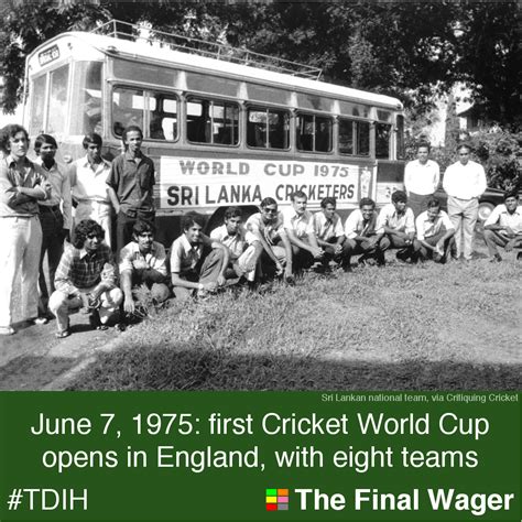 June 7, 1975: first Cricket World Cup begins | The Final Wager