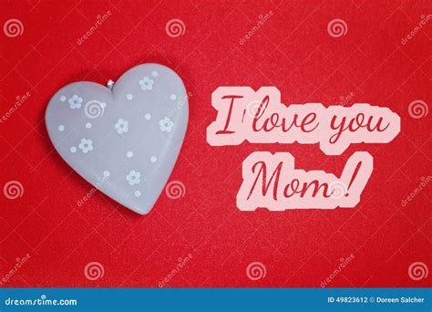 Greeting Card - I Love You Mom Stock Photo - Image of happy, writing: 49823612