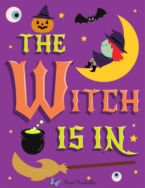 Printable The Witch Is In Sign